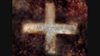 Martin Grech - I Am Chromosome