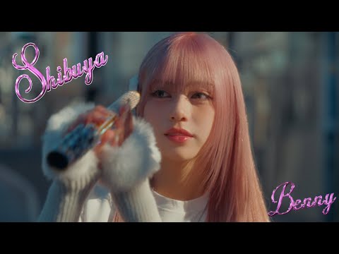 BENNY “SHIBUYA” Official Music Video