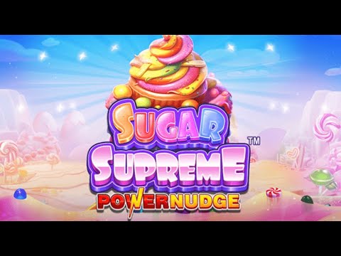 Sugar Supreme Powernudge gameplay video