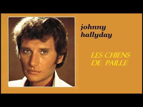 johnny hallyday les chiens de paille