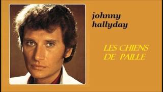 johnny hallyday les chiens de paille