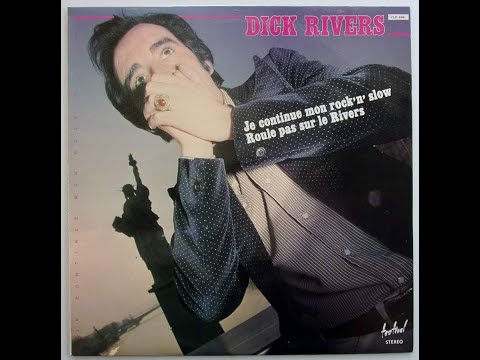 Dick Rivers, JE CONTINUE MON ROCK N' SLOW, version 2025, par Gérard Vermont