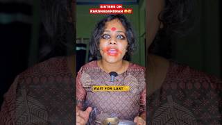 Sisters On Rakshabandhan 🤪🤣 #shorts #funny #comedy #CelebrateWithShorts #rakshabandhan #aruj