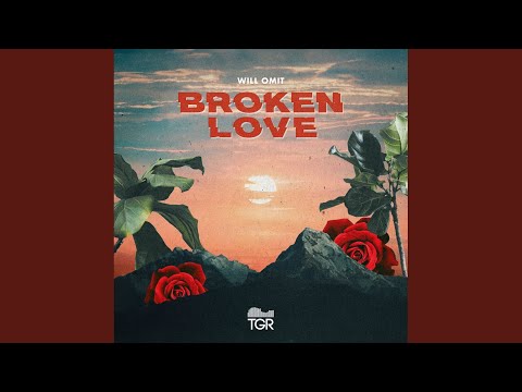 Broken Love