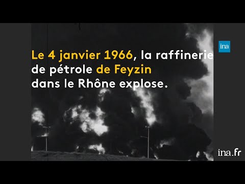 1966 : la catastrophe de la raffinerie de Feyzin – INA