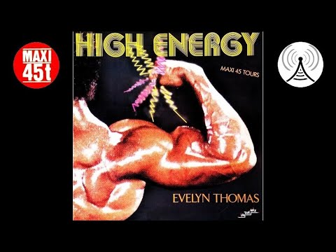 Evelyn Thomas - High energy (Maxi single - 1984)