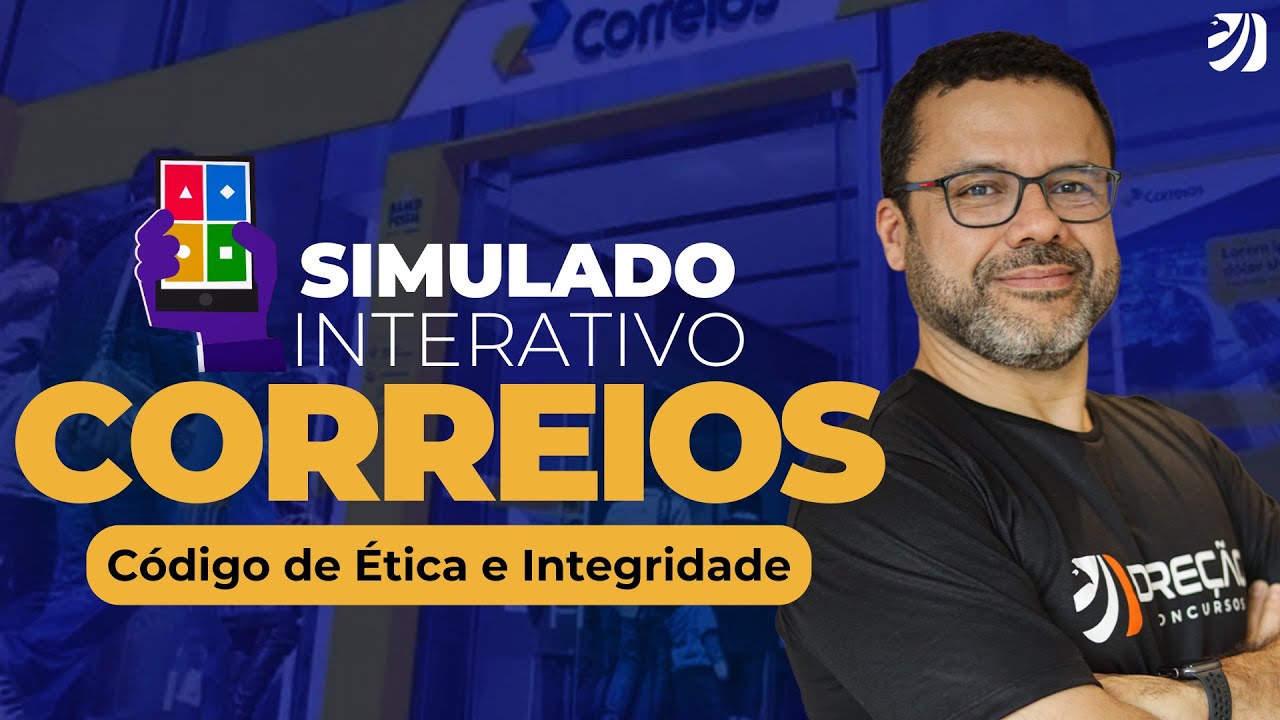 CONCURSO CORREIOS 2024: SIMULADO INTERATIVO (KAHOOT) - CÓDIGO DE ÉTICA E INTEGRIDADE