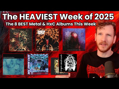 The HEAVIEST WEEK of 2025 - The BEST New Death Metal, Deathcore, Beatdown HxC, & Slam Albums