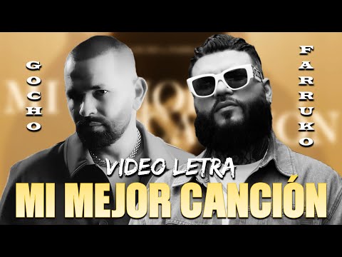 Gocho x Farruko - Mi Mejor Canción | Video Con Letra (Reggaeton Cristiano 2023)
