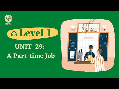 Unit 29: A PART-TIME JOB