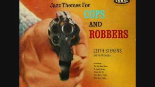 Leith Stevens & His Orchestra - Peter Gunn