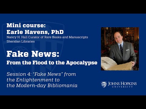 Session 4: Fake News: From the Flood to the Apocalypse