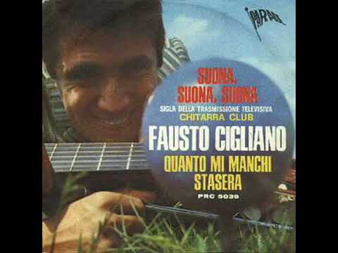 Fausto Cigliano-Suona, Suona, Suona (1967)