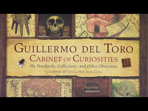 #956 Guillermo del Toro Cabinet of Curiosities: My Notebooks, Collections, & Other Obsessions 2013
