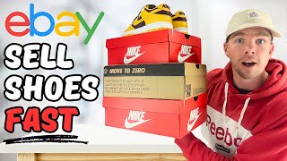 How to Sell Shoes FAST on eBay (EASY 2024 Step By Step Guide)