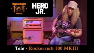 Video thumbnail for Rockerverb 50 MKIII Tele - Voice of Rock - Ken Rose of Hero Jr by Orange Amps