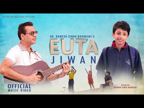Euta Jiwan by Dr. Ramesh Singh Bhandari | Introducing Baibhav Singh Bhandari | New pop song 2024