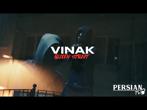 PERSIANPLUGTV - VINAK - BLOODY STREET [OFFICIAL MUSIC VIDEO]