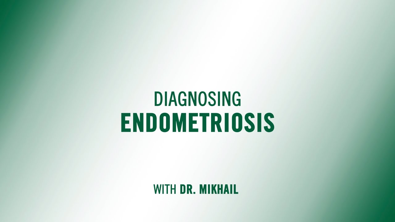 USF Health Minute: Diagnosing Endometriosis, with Dr. Mikhail