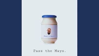 Cover art for Pass the Mayo