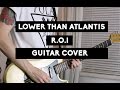 Lower Than Atlantis - R.O.I // Guitar Cover 