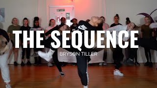 THE SEQUENCE - Bryson Tiller | Beckie Hughes Choreography | HIP HOP CLASS