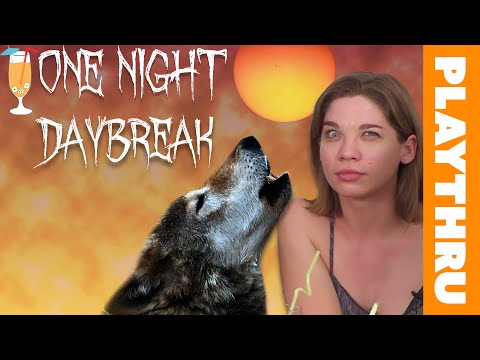 ONE NIGHT ULTIMATE WEREWOLF: DAYBREAK - Extended Play Through