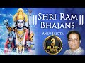 Best Ram Bhajans by Anup Jalota | Jai Shree Ram | Shree Ram Bhajans