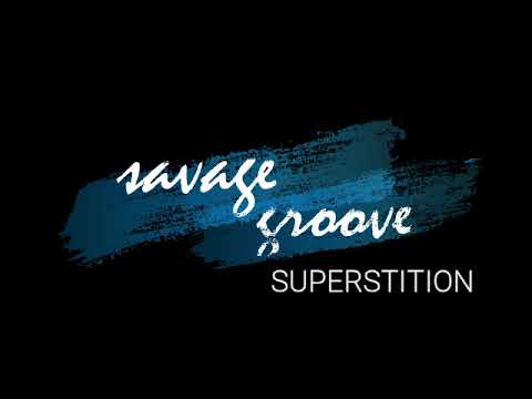 Superstition Cover 4/8/22 By Savage Groove - live rehearsal session
