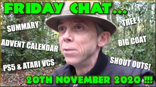 Friday Chat - Channel Summary, PS5, Shout outs and Stuff