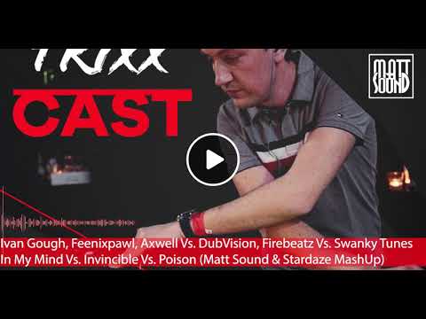 The Trixx - The Trixxcast 122 (incl. Guestmix by Matt Sound)