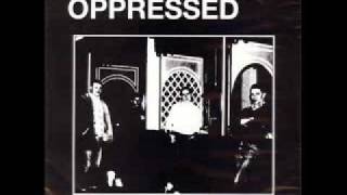 The Oppressed-way of life.