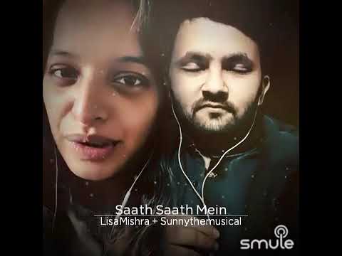 Saath Saath mein Sunny Jain Duet with Lisa Mishra