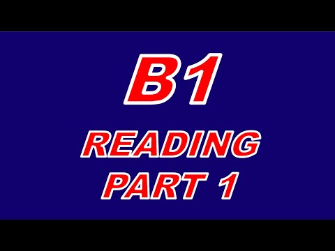 B1 TEST READING PART 1. CAMBRIDGE ENGLISH. / Prepare for the Cambridge B1 exam.