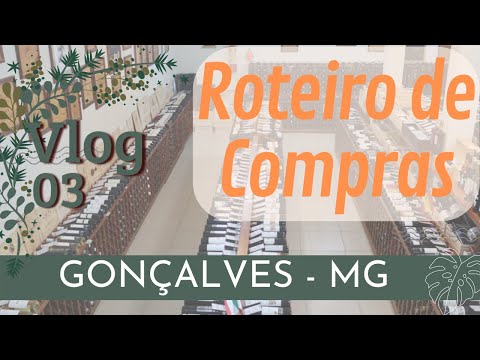 Roteiro de Compras Gonçalves MG | Queijos, vinhos, doces | Gonçalves MG