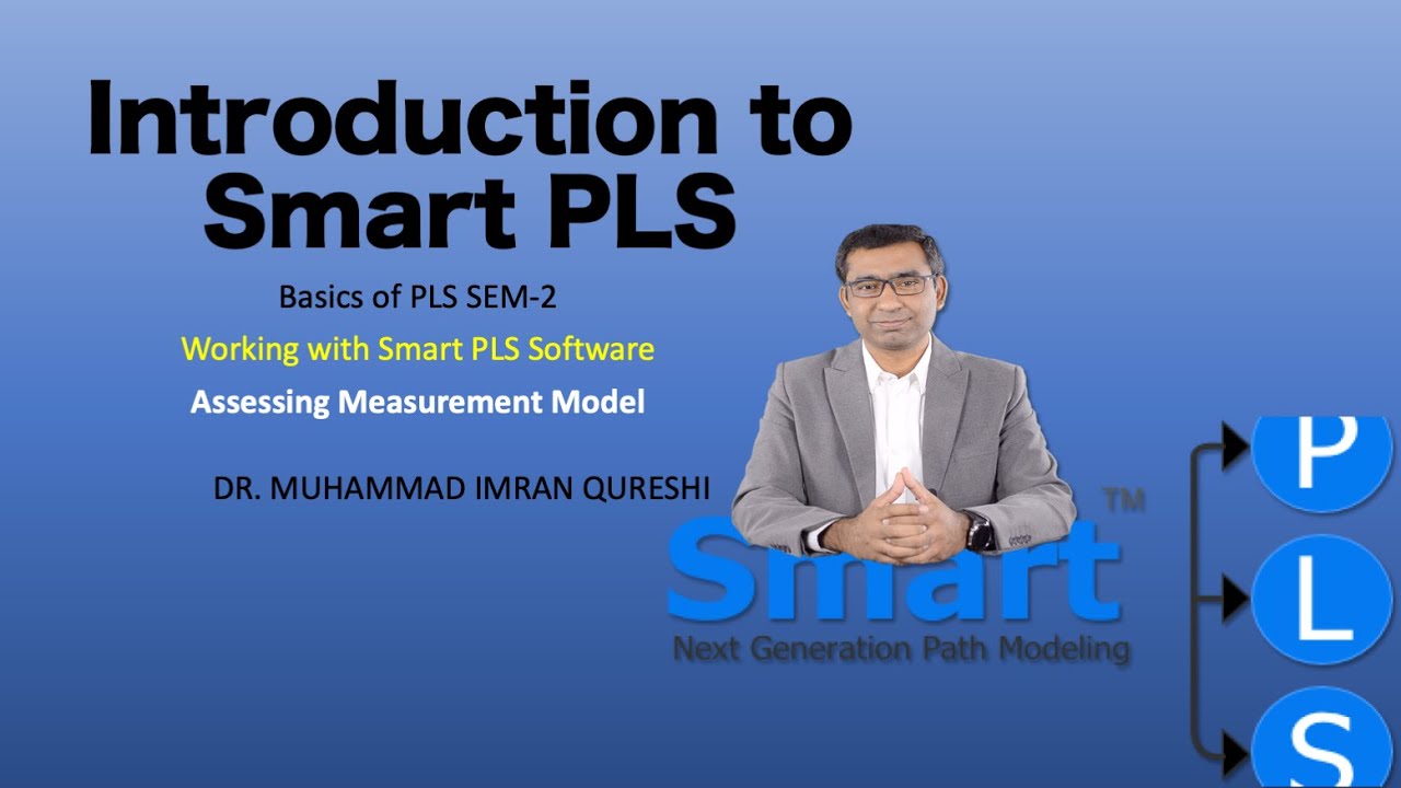 Assessing Measurement Model in Smart PLS