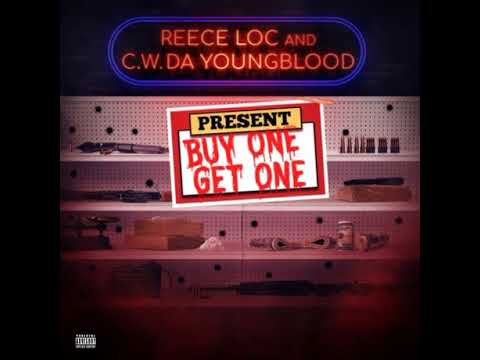 Reece Loc & C.W. Da Young Blood -  Blue Dream