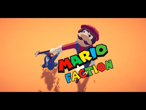 The Mario Faction In TABS! (REUPLOAD)