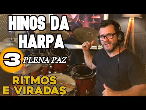 HINOS DA HARPA NA BATERIA | Aprenda o HINO 3 Plena Paz - 3 ritmos para iniciantes na Batera 💫