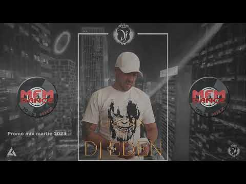MFM DANCE DJ Eden (Podcast) Martie 2023