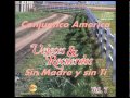SIN MADRE Y SIN TI Conjuntico America