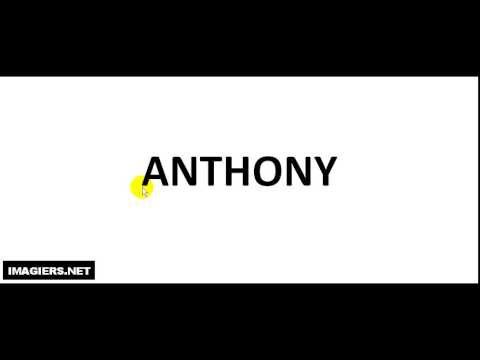 How to pronounce ANTHONY