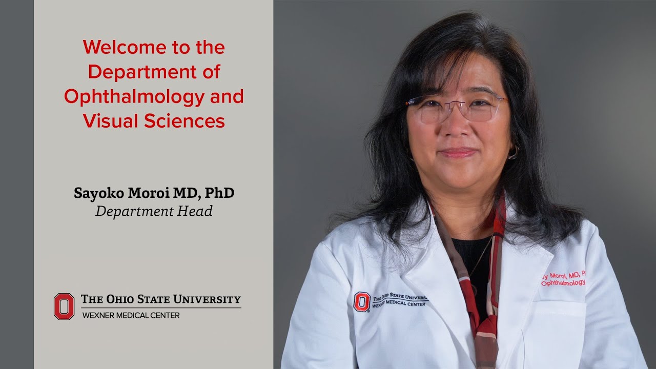 Welcome to the Department of Ophthalmology and Visual Sciences | Ohio State Medical Center