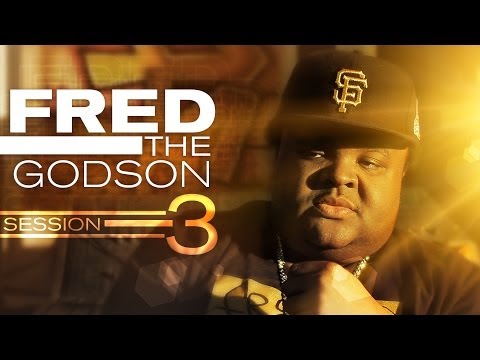 Fred The Godson | The Session 3
