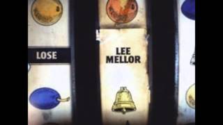Lee Mellor - Something's Gonna Change