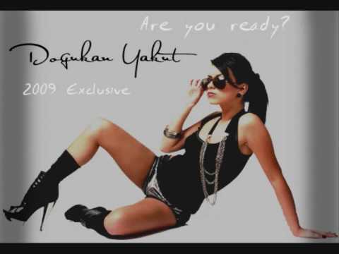 DJ Doğukan Yakut - Are you ready 2oo9