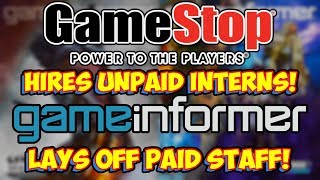 GameStop Fires Game Informer Staff & Tons Of Corporate Employees!