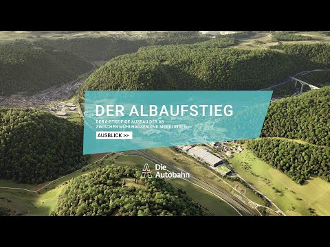 Der neue A8-Albaufstieg: Kürzer – sicherer – umweltfreundlicher