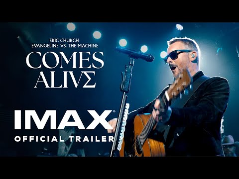 Eric Church’s Evangeline vs. The Machine Comes Alive | Official Trailer | Experience It In IMAX®