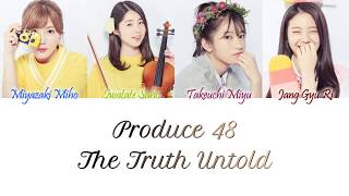 Download lagu Produce 48 – The Truth Untold Han/Rom/Eng Color Coded Lyrics mp3 Download lagu Produce 48 – The Truth Untold Han/Rom/Eng Color Coded Lyrics mp3
